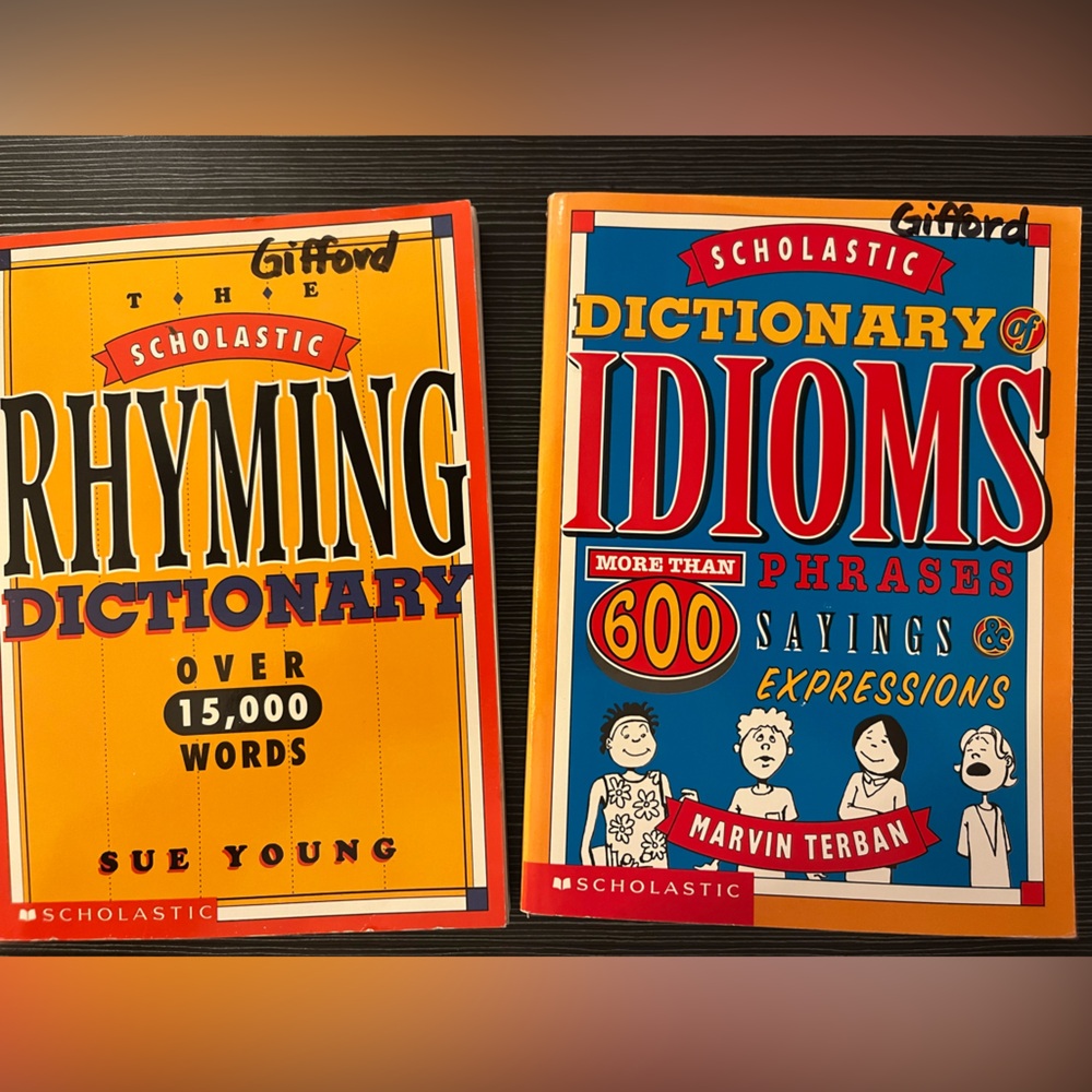 Scholastic Rhyming Dictionary and Dictionary of Idioms